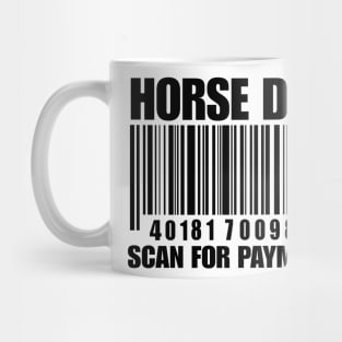 Horse Dad Scan for Payment - Black Mug